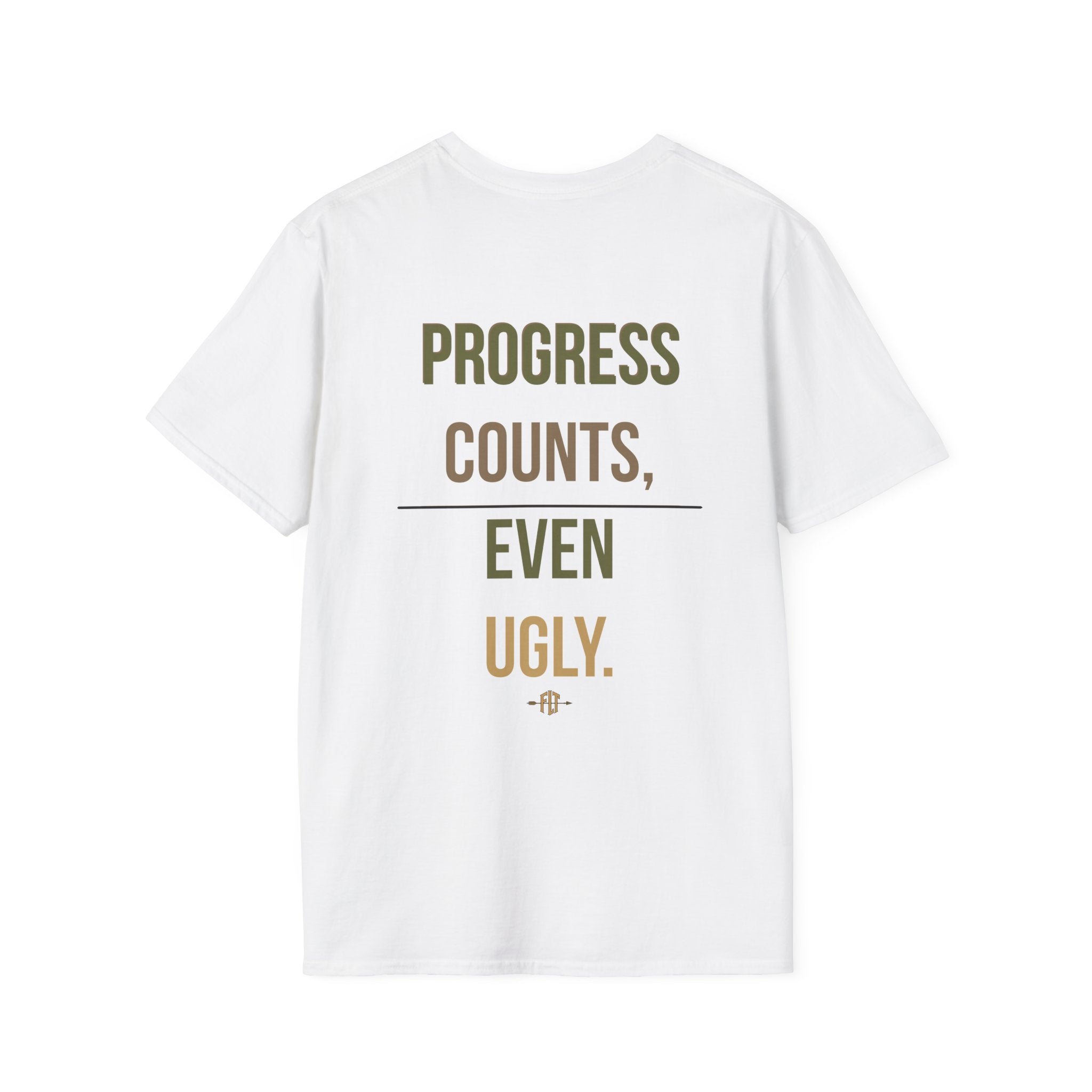 Progress Counts Even Ugly Graphic T-Shirt