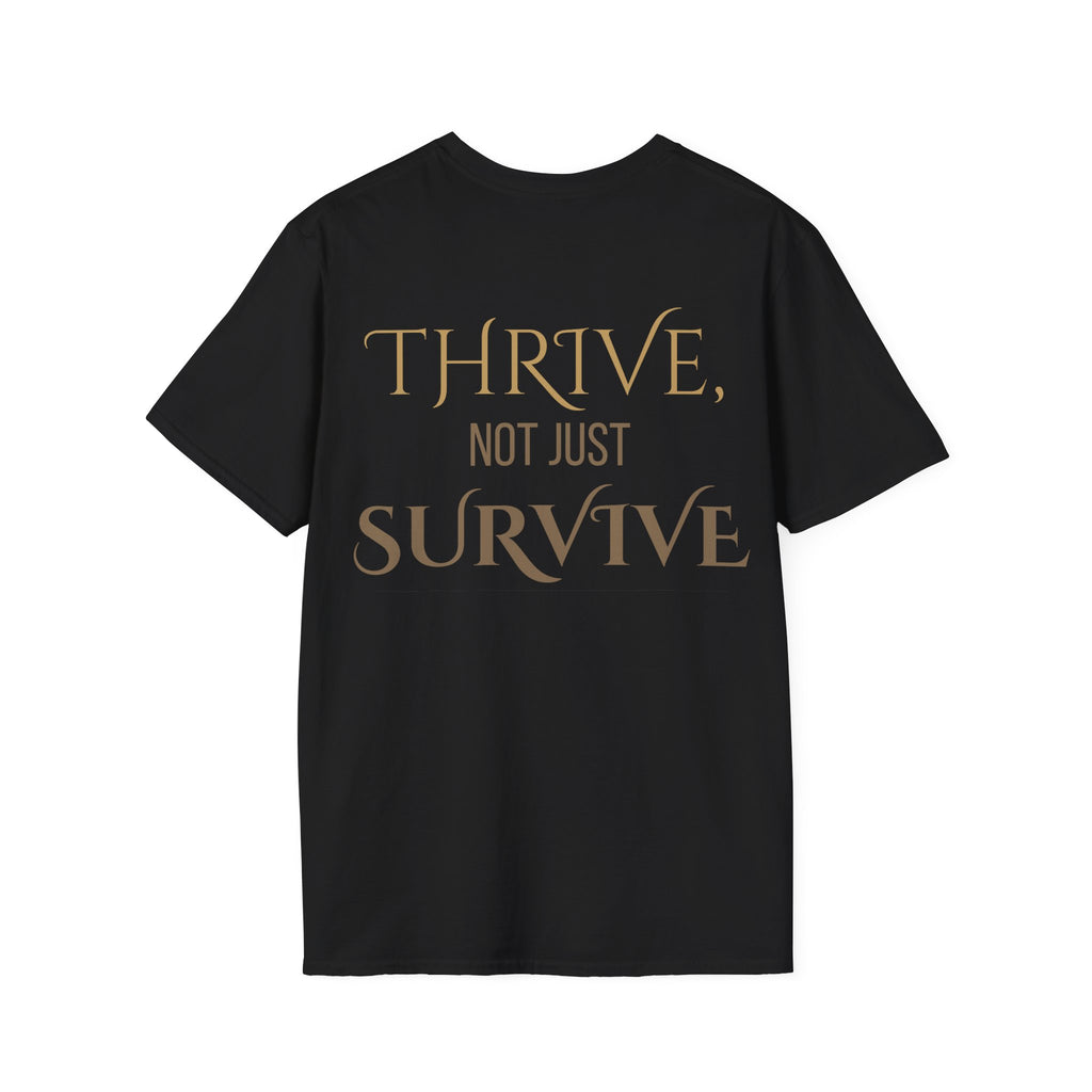 Thrive, Not Just Survive Unisex Cotton Tee
