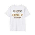 Forward Line Tactical | NO RETREAT. ONLY FORWARD. Tee