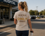 Forward Line Tactical | NO RETREAT. ONLY FORWARD. Tee